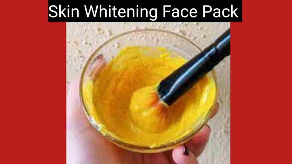 स्किन व्हाइटनिंग फेस पैक - Skin Whitening Face Pack In Hindi, Skin Whitening Tips In Hindi 